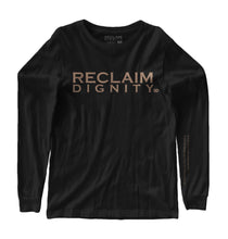 Load image into Gallery viewer, The RD "Dignity" Long Sleeve (UNISEX)